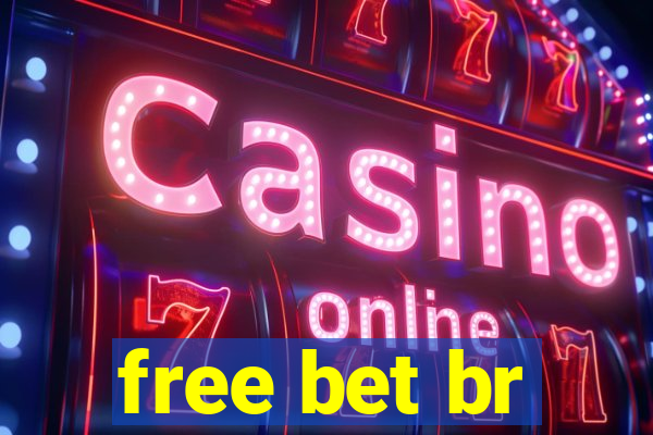 free bet br